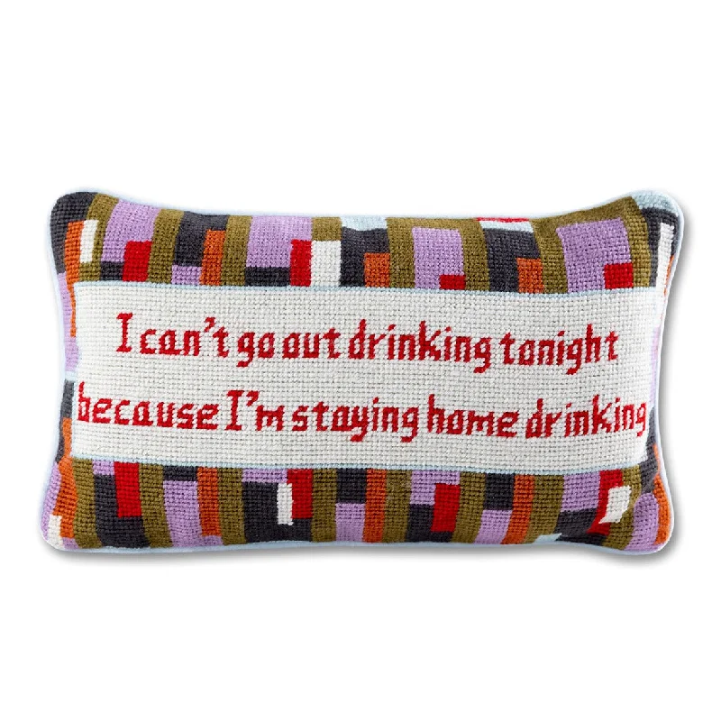 Can't Go Out Needlepoint Pillow